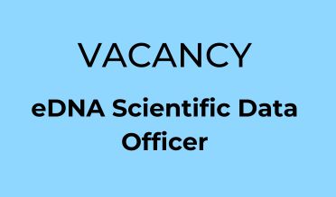 Job Advertisement: eDNA Scientific Data Officer